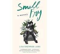 Small Fry: Lisa Brennan-Jobs