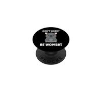 Small Funny Minimalist animals simple don't worry be Wombat PopSockets Adhesive PopGrip