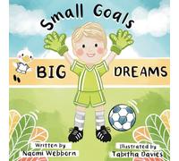 Small Goals Big Dreams: 1