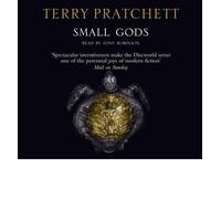 [(Small Gods: (Discworld Novel 13))] [ By (author) Terry Pratchett, Read by Tony Robinson ] [September, 2005]