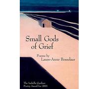 Small Gods of Grief: 68.00 (American Poets Continuum)