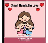 Small Hands, Big love: A Child's Coloring Journey Through Mom's Cancer Battle