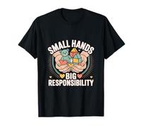 Small Hands Big Responsibility Teacher Caregiver Kids T-Shirt