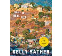 Small in Real Life : Stories