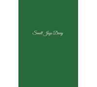 Small Joys Diary: 〜日々の小さな喜びを見つけるノート(緑）〜 (小さな幸せを書き留める手帳)