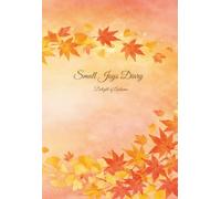 Small Joys Diary～秋～ : 日々の小さな喜びを見つける四季の手帳