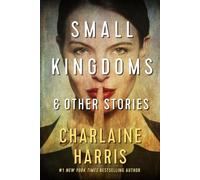 Small Kingdoms and Other Stories