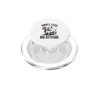Small Legs Big Attitude Funny Dachshund Dog PopSockets PopGrip for MagSafe