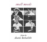 Small Moods