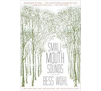 Small Mouth Sounds: A Play: Off-Broadway Edition
