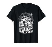 Small Rig Big Detour Funny Compact 4x4 Off Road Design Value Graphic T-Shirt
