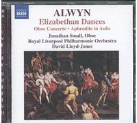 Small:Rlpo - ALWYN: Concerto for Oboe, Harp and Strings / Elizabethan Dances / The Innumerable Dance