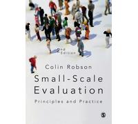 Small-Scale Evaluation : Principles and Practice