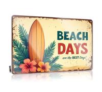 Small Sign Beach Days Are The Best Days! Tin Sign Vintage Coffee Sign Home Bar Decor(20X30CM)