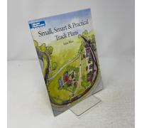 Small, Smart & Practical Track Plans (Model Railroading)