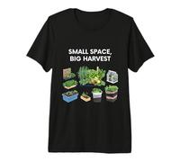 Small Space Big Harvest Urban Farmer Tabletop Vegetable Premium T-Shirt