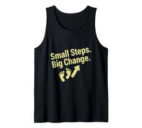 Small Steps Big Change Motivational Progress Quote Tank Top