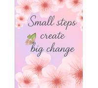 “Small Steps Big Change - Pastel Gradient Motivational Journal for Daily Writing & Self-Improvement”-writing journal : 90 GSM,Ruled,paperback