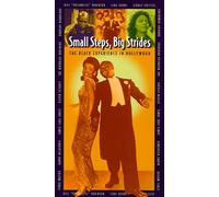 Small Steps Big Strides - Small Steps Big Strides: The Black Experience in Hollywood [VHS]