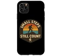 Small Steps Still Count Case for iPhone 11 Pro Max