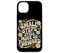 Small Steps Still Move Us Forward Physical Therapy Pediatric Case for iPhone 14 Plus