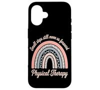 Small Steps Still Move Us Forward Physical Therapy Pediatric Case for iPhone 16