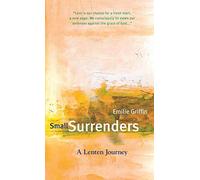 Small Surrenders: A Lenten Journey