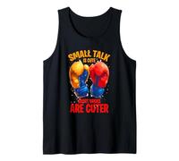 Small Talk is Cute Short Hooks are Cuter Tank Top