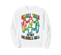 Small Talk Is My Personal Hell Neurodiverse Autism Awareness Sweatshirt
