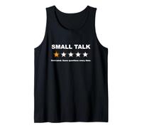 Small Talk One Star | Overrated Same Questions Every Time Tank Top