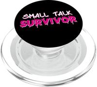 Small Talk Survivor Funny Introvert Socially Awkard Joke PopSockets PopGrip for MagSafe