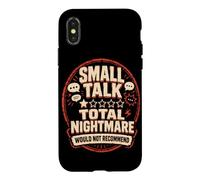 Small Talk Total Nightmare Would Not Recommend Case for iPhone X/XS