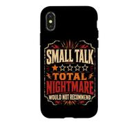 Small Talk Total Nightmare Would Not Recommend Case for iPhone X/XS