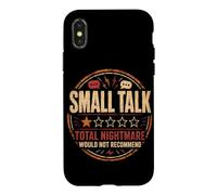 Small Talk Total Nightmare Would Not Recommend Case for iPhone X/XS