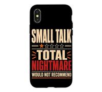 Small Talk Total Nightmare Would Not Recommend Case for iPhone X/XS