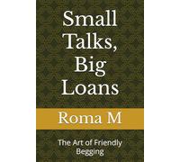 Small Talks, Big Loans