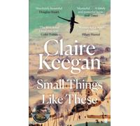 Small Things Like These by Claire Keegan (Paperback Book)