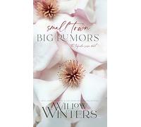Small Town Big Rumors (Tequila Rose)