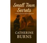 Small Town Secrets: A Cedar Creek Romance