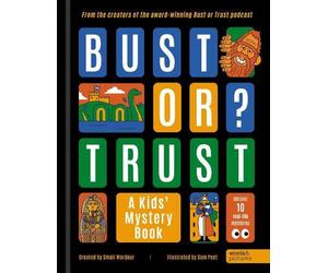 Small Wardour BUST OR TRUST: A Kids' Mystery Book Hardcover Small Wardour Multicolor