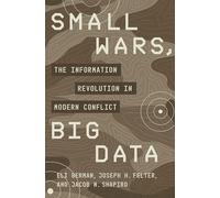 Small Wars Big Data by Berman & EliFelter & Joseph H.Shapiro & Jacob N.