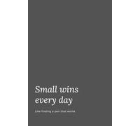 Small Wins Every Day - Like Finding A Pen That Works: Funny Office Notebook - Perfect for Work, Notes, and Laughs