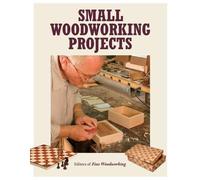 Small Woodworking Projects by Fine Woodworkin NEW Paperback softback