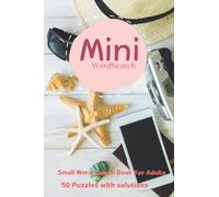 Small Word Search Book For Adults: Mini Word Search Books For Adults 50 Puzzles with Solutions : Keeps The Brain Active : Sopa De Letras En Ingles