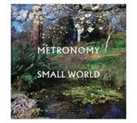 Small World by Metronomy CD Album
