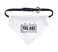 Small 'You Are Strong Brave Loved Motivational Quote' Dog/Cat/Pet Bandana (PD00061365)