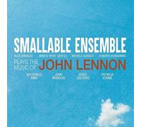 Smallable Ensamble - Plays the Music of John Lennon