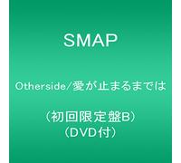 Smap - Otherside / Ai Ga Tomaru Made Wa (Type B) (CD+DVD) [Japan LTD CD] VIZL-1255