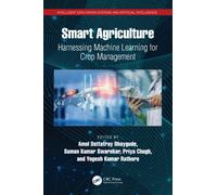 Smart Agriculture : Harnessing Machine Learning for Crop Management