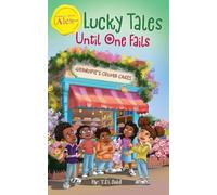 Smart Alec Alex The Series, Lucky Tales Until One Fails